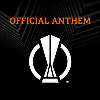 UEFA Europa League Anthem (Full Version) by UEFA