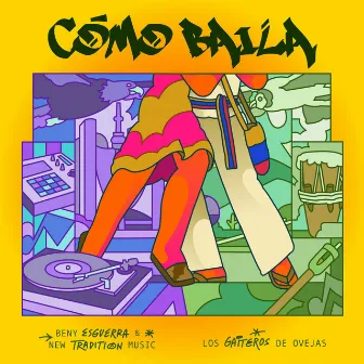 Cómo Baila by Beny Esguerra