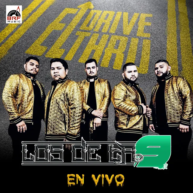 El Drive Thru (En Vivo)