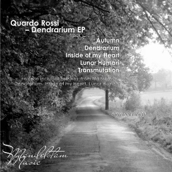 Dendrarium EP by Quardo Rossi