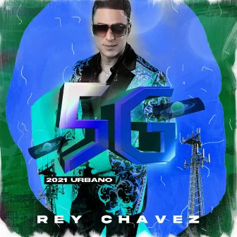 5G Urbano by Rey Chavez