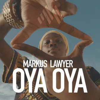 Oya Oya by Markus Lawyer