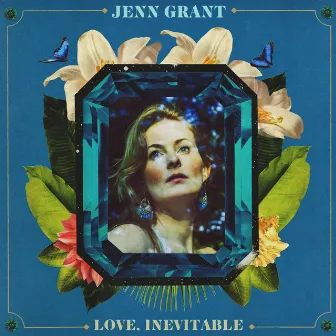 Love, Inevitable by Jenn Grant