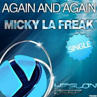 Again & Again by Micky La Freak