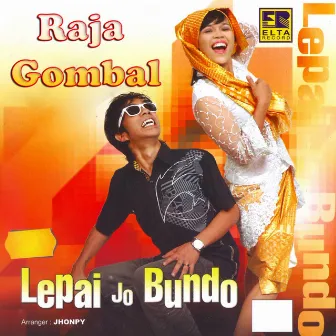 Raja Gombal by Bundo