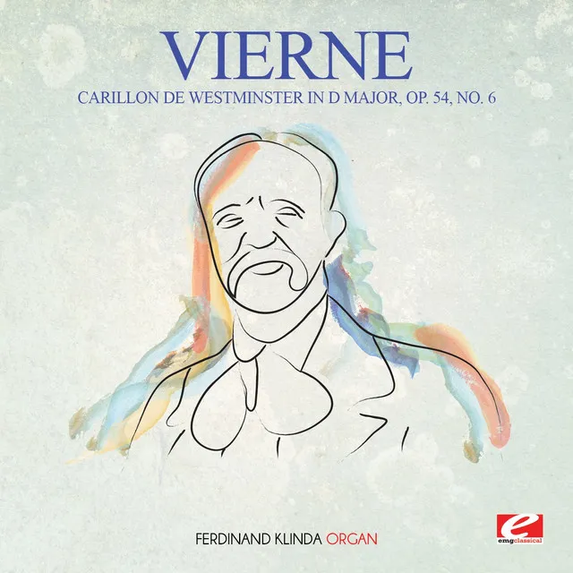 Vierne: Carillon de Westminster in D Major, Op. 54, No. 6 (Digitally Remastered)