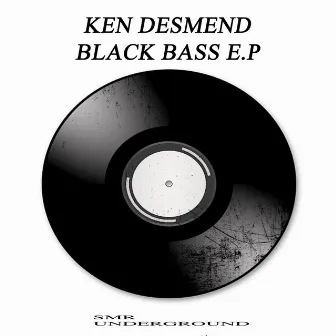 Black Bass E.P by Ken Desmend