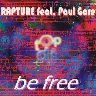 Be Free (feat. Paul Gare) by 