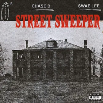 Street Sweeper (feat. Swae Lee) by CHASE B