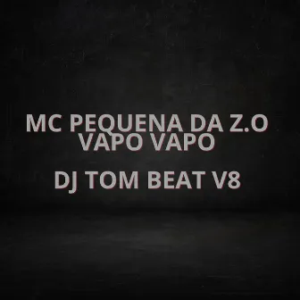 Vapo Vapo by MC PEKENA DA Z.O