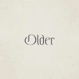 Older by Jaz Paterson