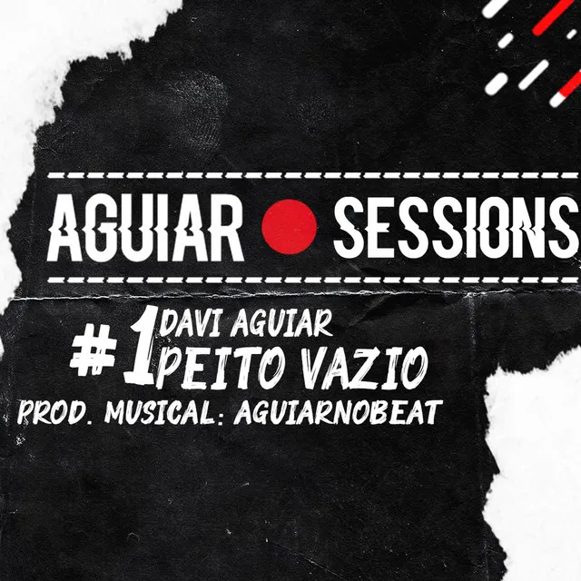 Aguiar Sessions #1 - Peito Vazio