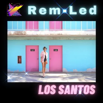 Los Santos by Rem-Led