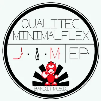 J & M EP by Qualitec