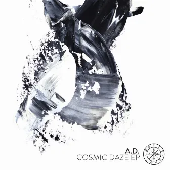 Cosmic Daze EP by A.D.