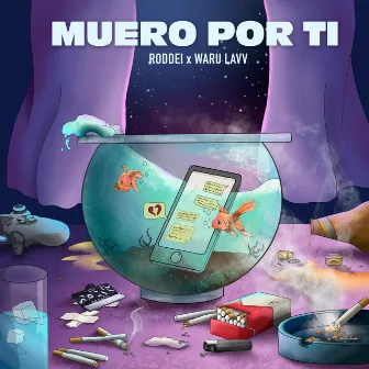 Muero Por Ti by Waru Lavv