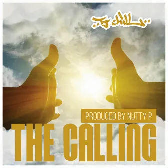 The Calling by Tj Chill