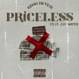 Priceless by KING REVER