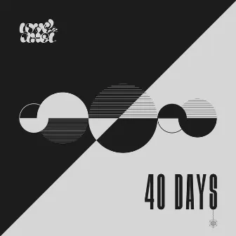 40 DAYS by Love & Axel