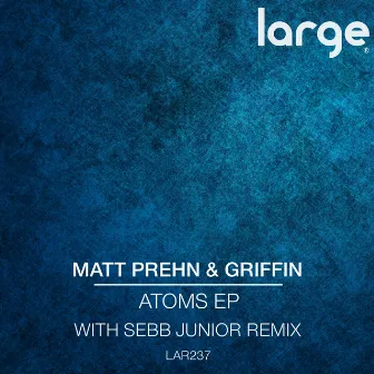 Atoms EP by Matt Prehn