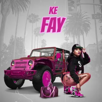 Ke Fay by Kidd Seba