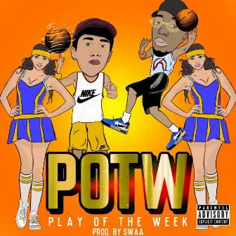 Play of the Week by 007bonez