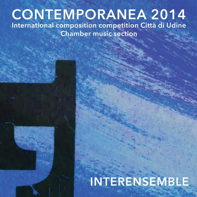 Contemporanea 2014 Chamber Music Section