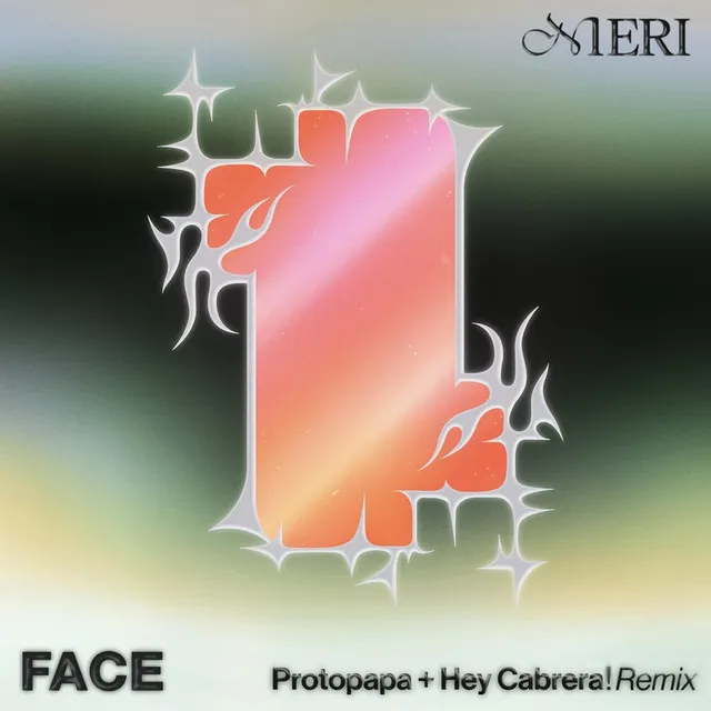 Face - Protopapa + Hey Cabrera! Remix