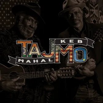 TajMo by Taj Mahal