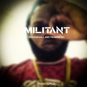 Militant Riddim by Trapsoul357Muziq