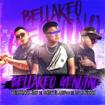 Bellakeo Genuino by Versatil Boy