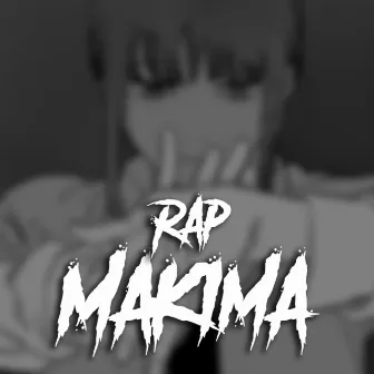 Rap Makima by Kinox