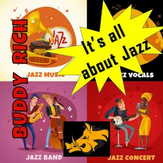 It's All About Jazz Music by Buddy Rich