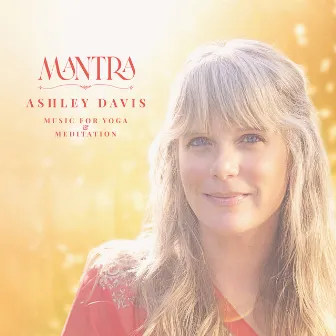 Mantra by Ashley Davis