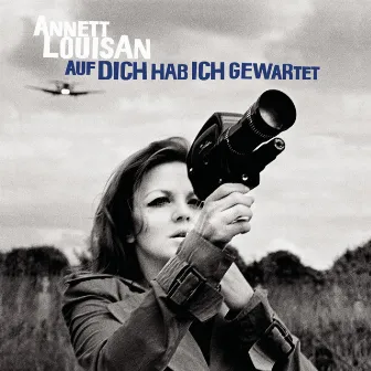 Auf dich hab ich gewartet by Annett Louisan