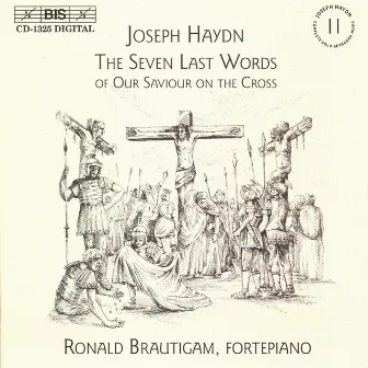 Haydn: 7 Last Words of Our Saviour On the Cross (The) by Franz Joseph Haydn