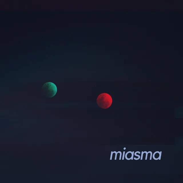 Miasma