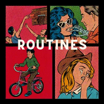 Routines by Squints