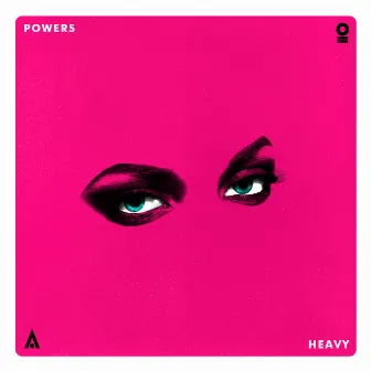 Heavy by POWERS