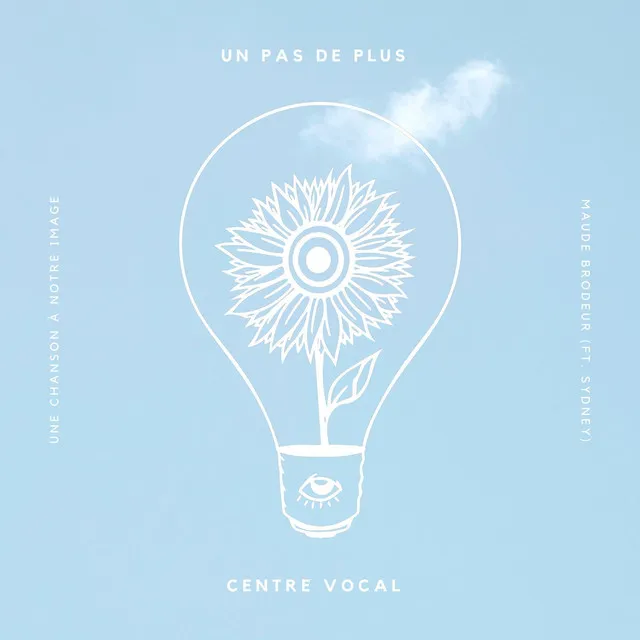 Un pas de plus (Centre Vocal)