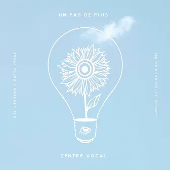 Un pas de plus (Centre Vocal) by Sydney