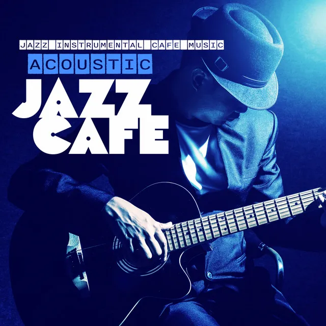 Acoustic Jazz Cafe