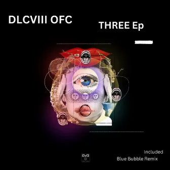 THREE by DCLVIII OFC