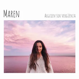 Alguien Sin Vergüenza by Maren