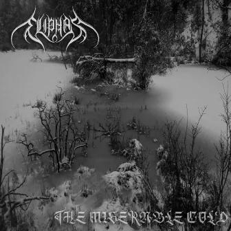 The Miserable Cold by Eliphas