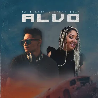 Alvo by DJ Albery