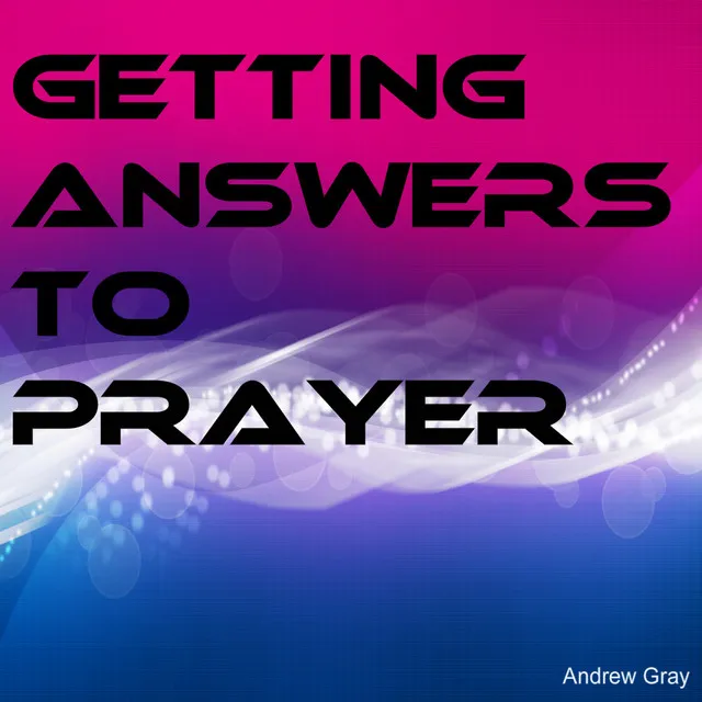 Confidence in Prayer