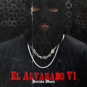 El Alvarado V1 by Borrado Music