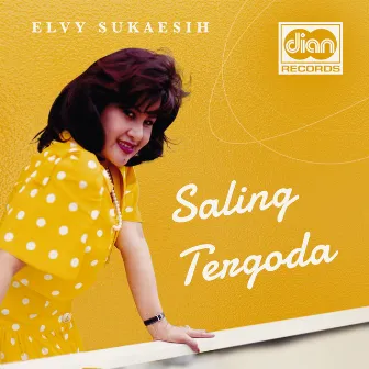 Saling Tergoda by Elvy Sukaesih