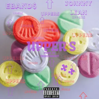 Uppers by EBAND$